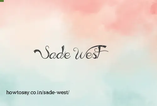 Sade West