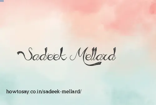 Sadeek Mellard