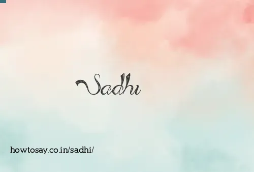 Sadhi