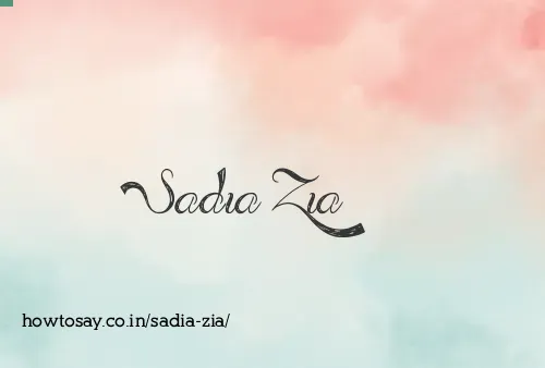 Sadia Zia