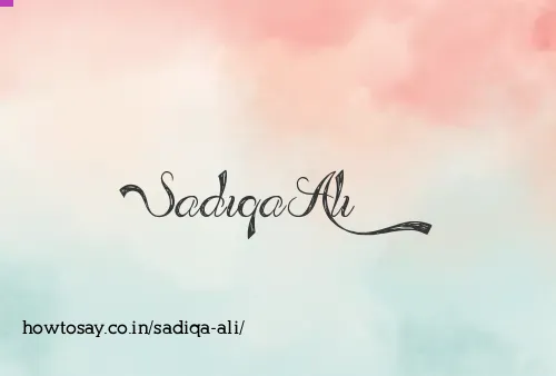 Sadiqa Ali