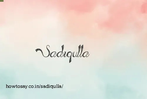 Sadiqulla