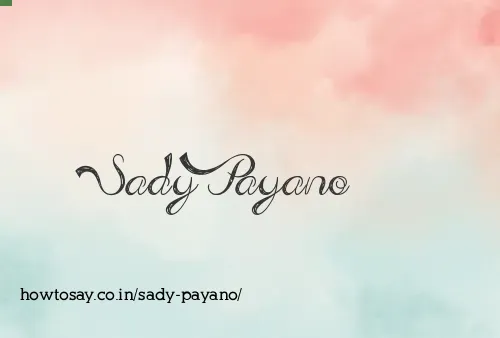 Sady Payano