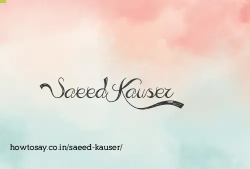 Saeed Kauser