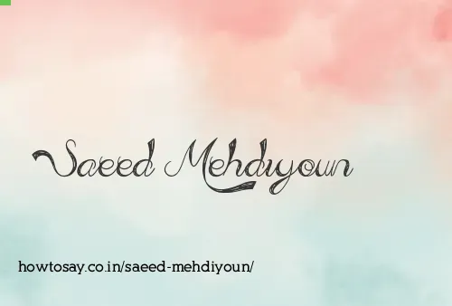 Saeed Mehdiyoun