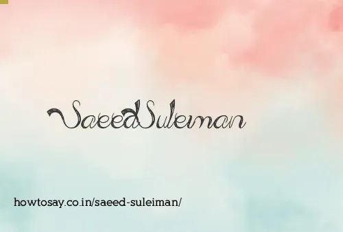 Saeed Suleiman