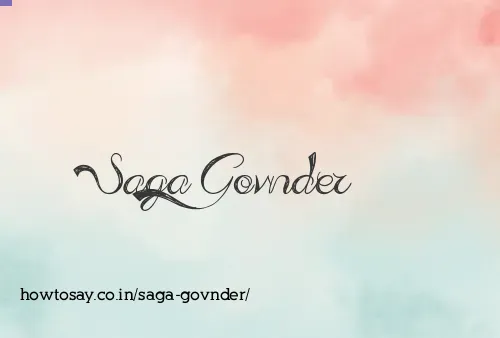 Saga Govnder