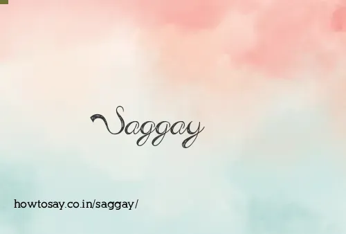 Saggay