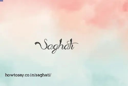 Saghati