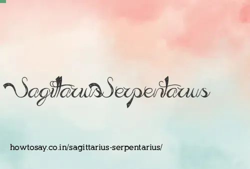 Sagittarius Serpentarius
