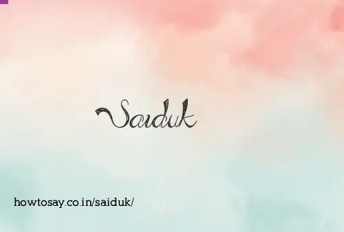 Saiduk