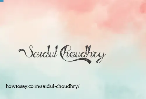 Saidul Choudhry