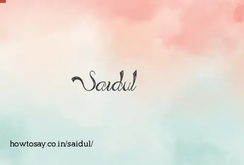 Saidul