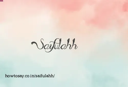 Saifulahh