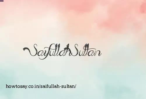 Saifullah Sultan