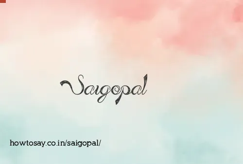 Saigopal