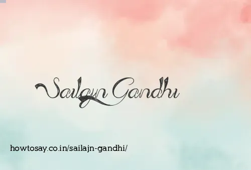 Sailajn Gandhi