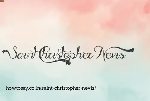 Saint Christopher Nevis