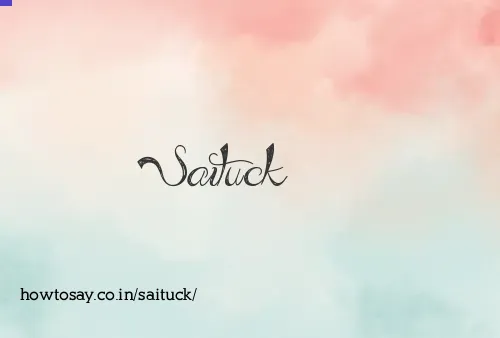 Saituck