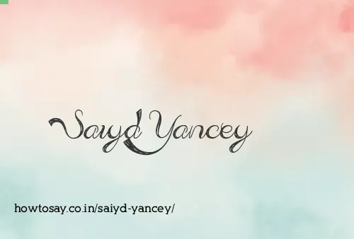 Saiyd Yancey