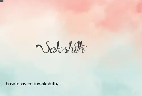 Sakshith