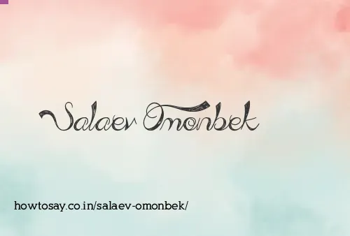 Salaev Omonbek