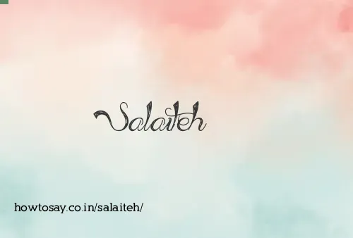 Salaiteh