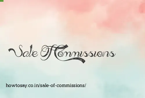 Sale Of Commissions