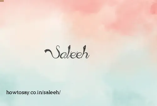 Saleeh