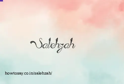 Salehzah