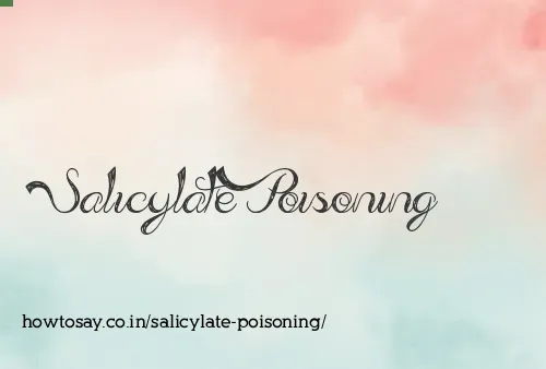 Salicylate Poisoning