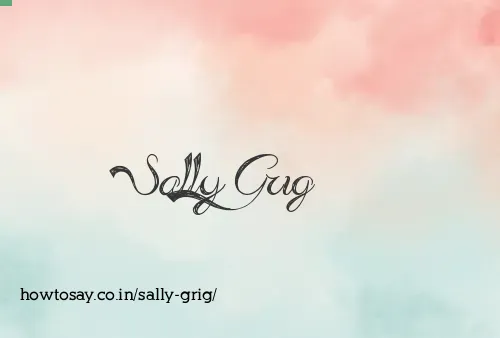 Sally Grig