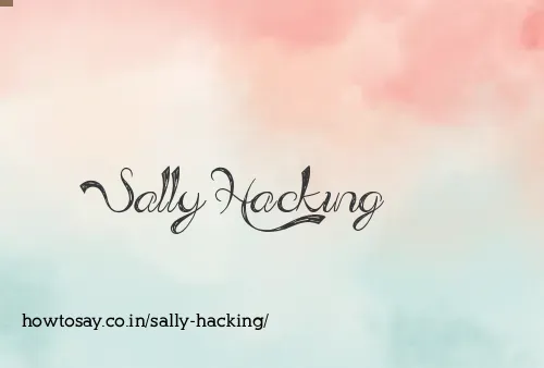 Sally Hacking