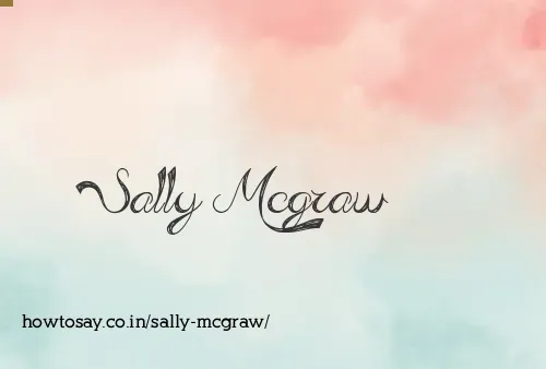Sally Mcgraw