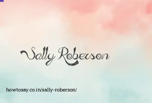 Sally Roberson