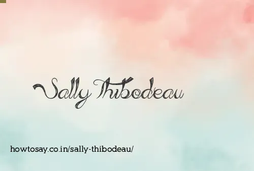 Sally Thibodeau