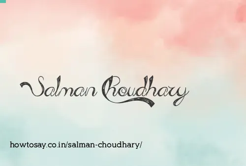 Salman Choudhary