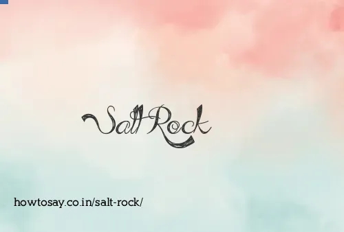 Salt Rock