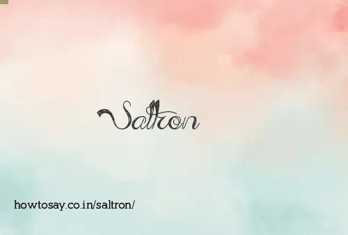 Saltron