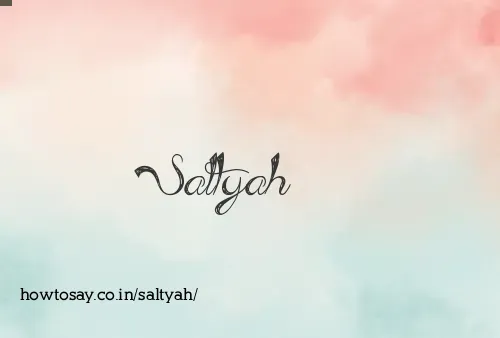 Saltyah