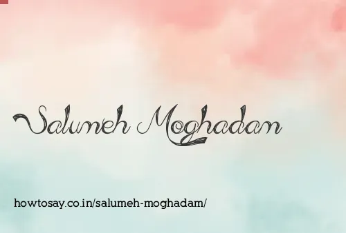 Salumeh Moghadam
