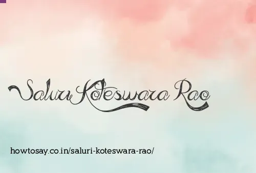 Saluri Koteswara Rao