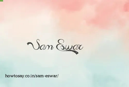 Sam Eswar