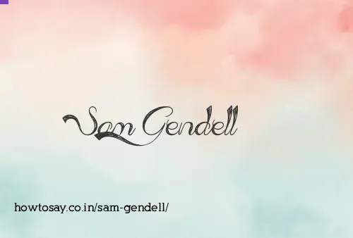 Sam Gendell