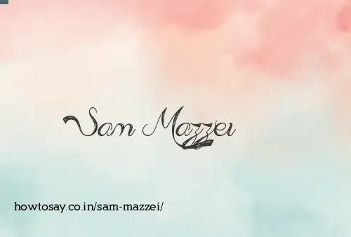 Sam Mazzei