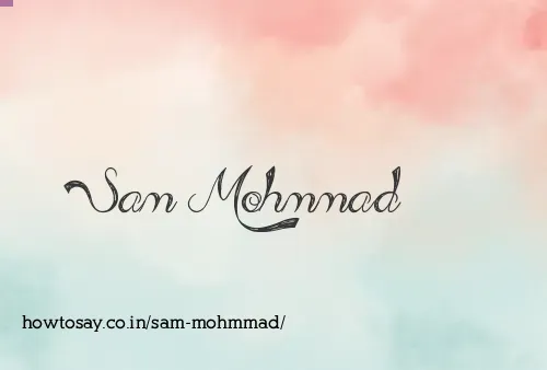 Sam Mohmmad