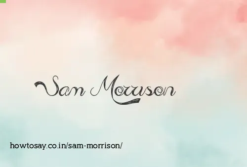 Sam Morrison