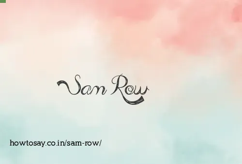 Sam Row