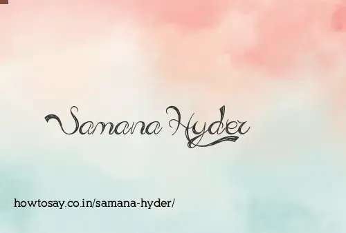 Samana Hyder