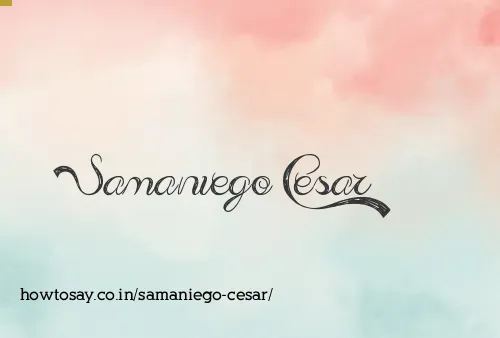 Samaniego Cesar